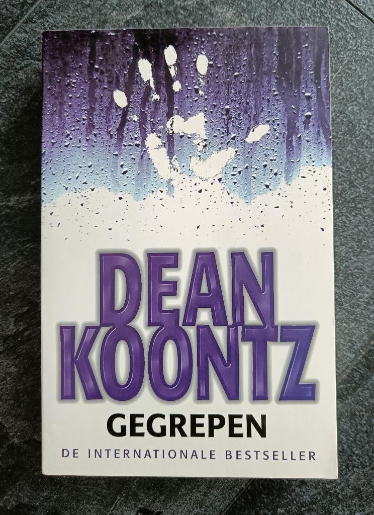 Gegrepen (Dean Koontz), Ophalen of Verzenden, Zo goed als nieuw, Dean Koontz