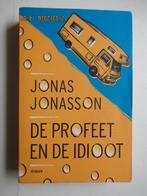 Jonas Jonasson - De profeet en de idioot, Boeken, Ophalen of Verzenden, Gelezen, Europa overig