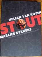 STOUT - Heleen van Royen, Ophalen of Verzenden, Zo goed als nieuw