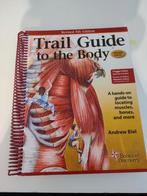 Trail guide to the body, Boeken, Ophalen of Verzenden, Beta, Zo goed als nieuw, HBO