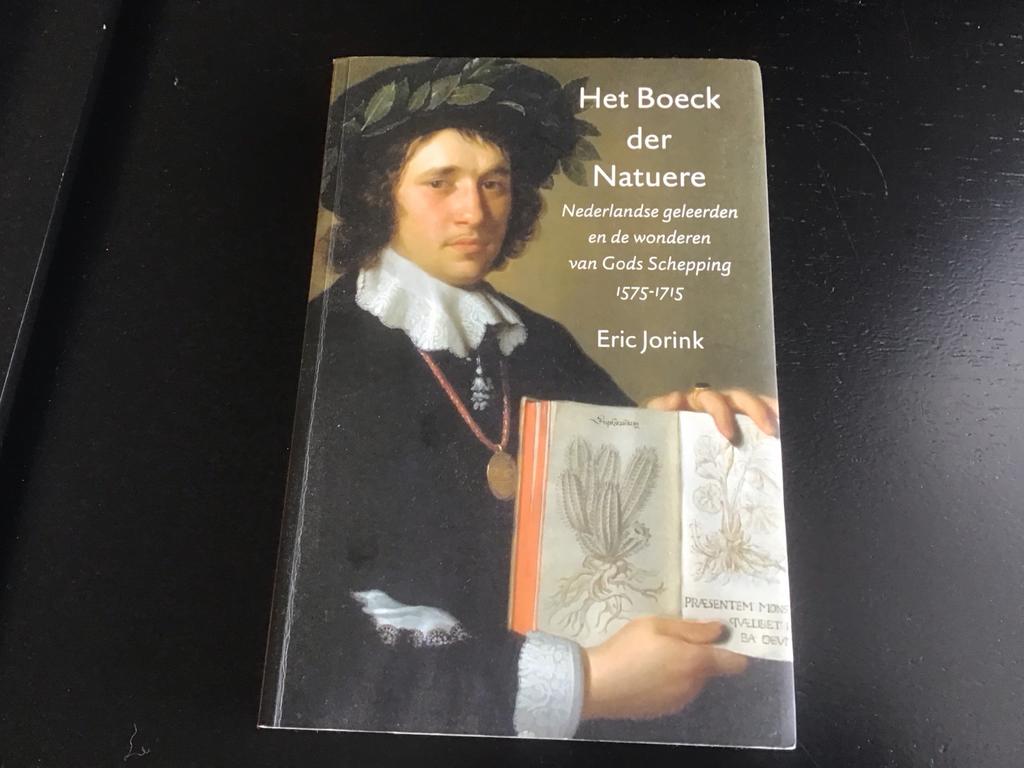 Het Boeck der Natuere: Nederlandse Geleerden en Gods Scheppi, Ophalen of Verzenden, Zo goed als nieuw, Geesteswetenschap