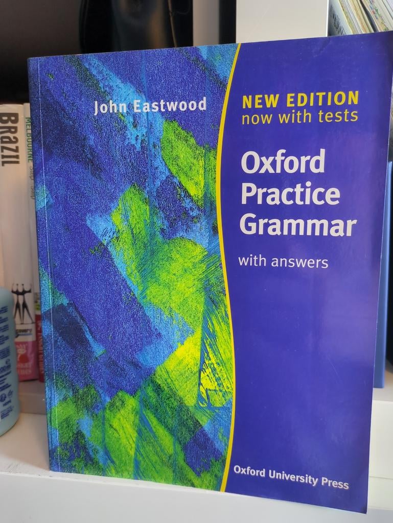 Oxford Practice Grammar - Nieuwe Editie met Antwoorden, Ophalen of Verzenden, Zo goed als nieuw, John Eastwood, Non-fictie