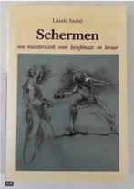 Schermen - Laszlo Szabo, Ophalen of Verzenden, Gelezen, Vechtsport