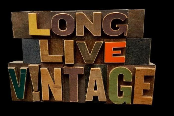 Long Live Vintage 